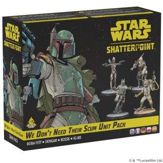 WE DONT NEED THEIR SCUM UNIT PACK