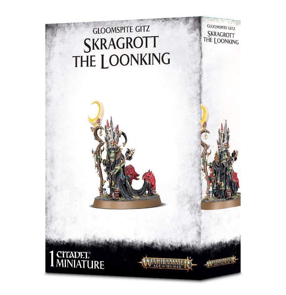 GLOOMSPITE GITZ SKRAGROTT THE LOONKING
