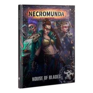 HOUSE OF BLADES