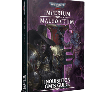 WARHAMMER 40K ROLEPLAY - IMPERIUM MALEDICTUM - INQUISITION GM'S GUIDE