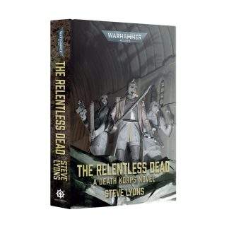 THE RELENTLESS DEAD (HARDBACK)